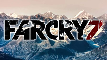 Far Cry 7 için ilk Bilgiler Ortaya Çıktı! Çok Oyunculu Bir Proje de Geliyor!