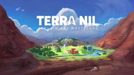 Doğa temalı yönetim oyunu Terra Nil’in çıkış tarihi açıklandı