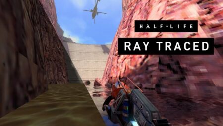 Efsane oyun Half-Life için ışın izleme mod desteği geldi
