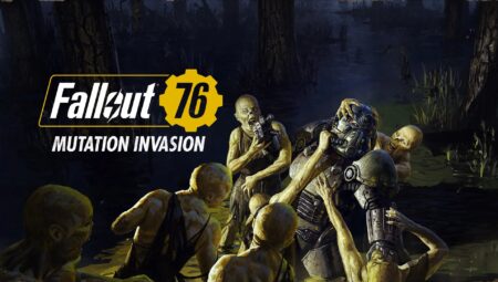 Fallout 76 | Mutation Invasion Şimdi Oynanabilir, Tüm Fallout 76 Oyuncuları İçin Ücretsiz