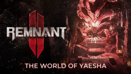 Remnant 2 için yeni fragman oyunun dünyasını tanıtıyor